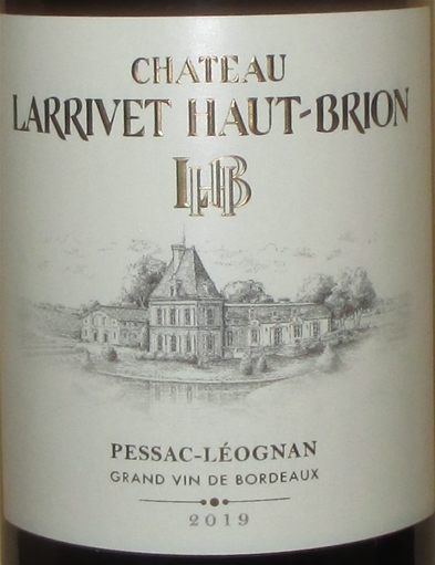 2019 Chateau Larrivet Haut-Brion, Pessac-Leognan Rouge, Bordeaux, Frankrig