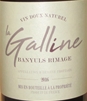 Banyuls Rimage, Vin doux Natural Rouge, La Galline, Frankrig