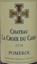 2016 Chateau La croix du Casse, Pomerol, Bordeaux, Frankrig