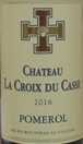 2016 Château La croix du Casse, Pomerol, Bordeaux, Frankrig